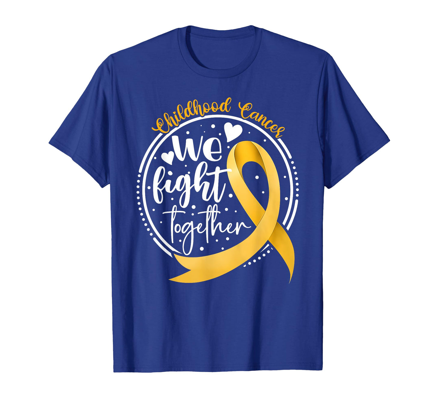 We Fight Together Childhood Cancer Awareness Gold Ribbon Kid T-Shirt