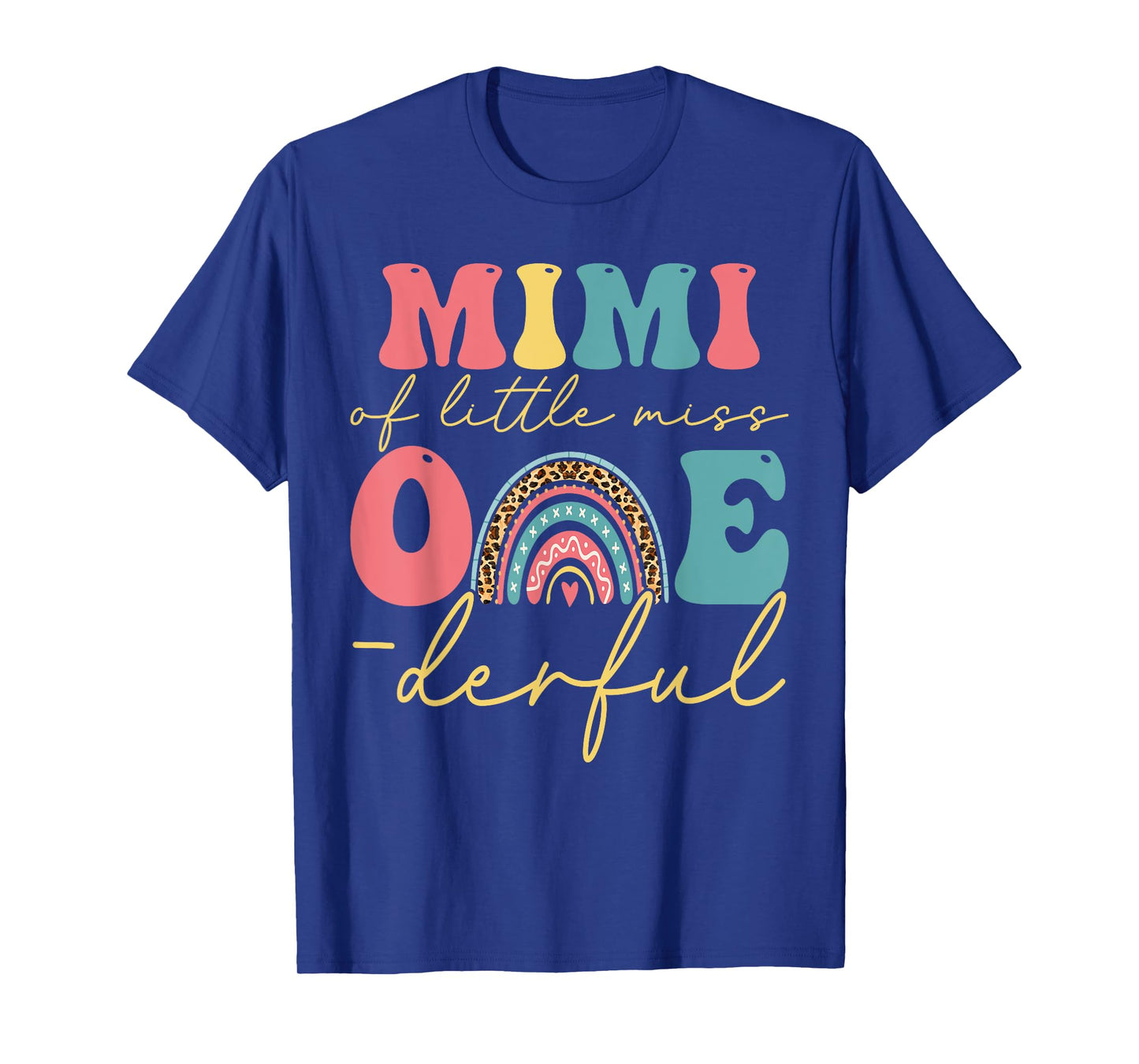 Boho Mimi of Miss One-derful 1st Birthday Girl Cute Rainbow T-Shirt