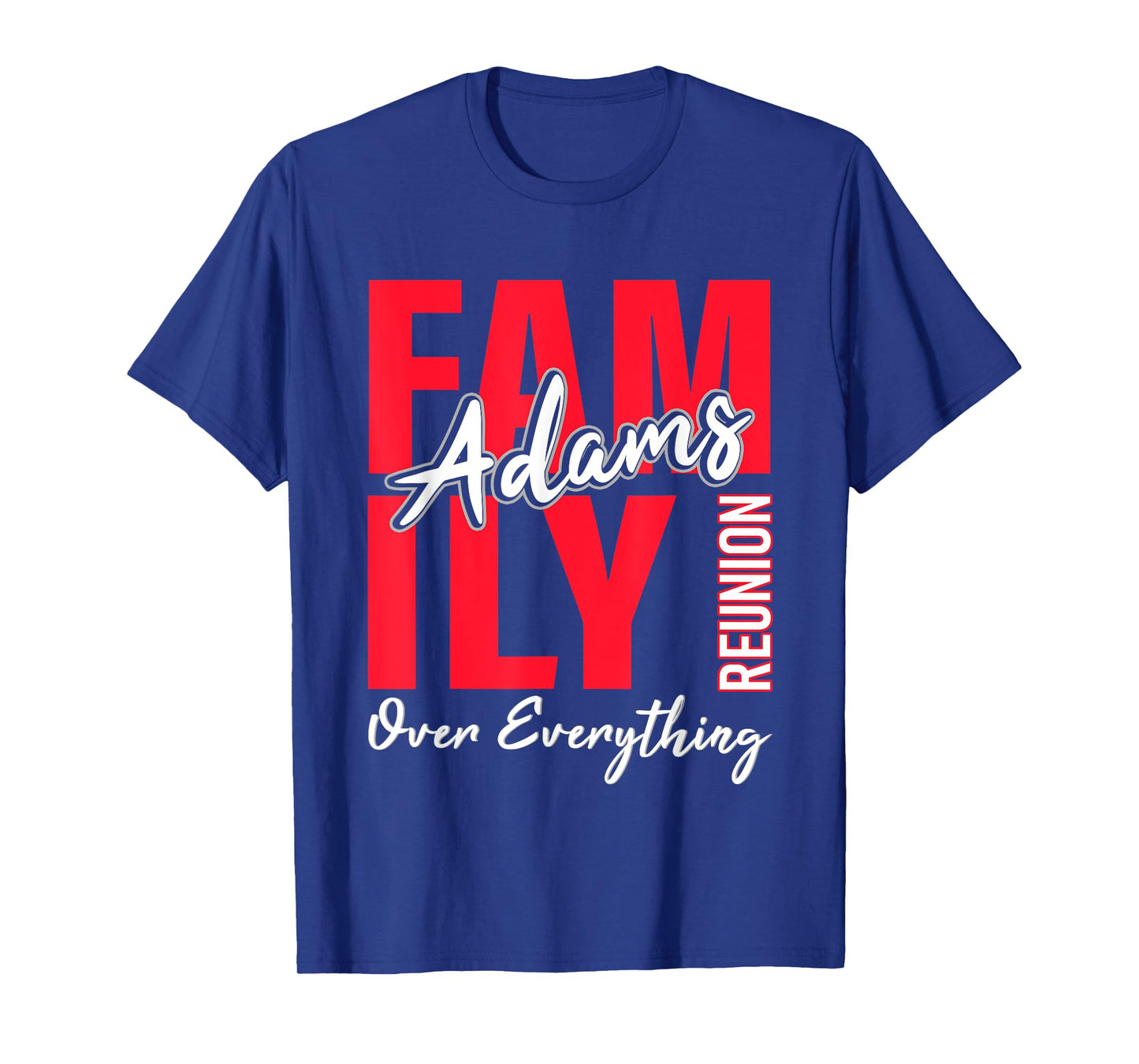 Adams Family Reunion Shirt Adams Family Gathering T-Shirt