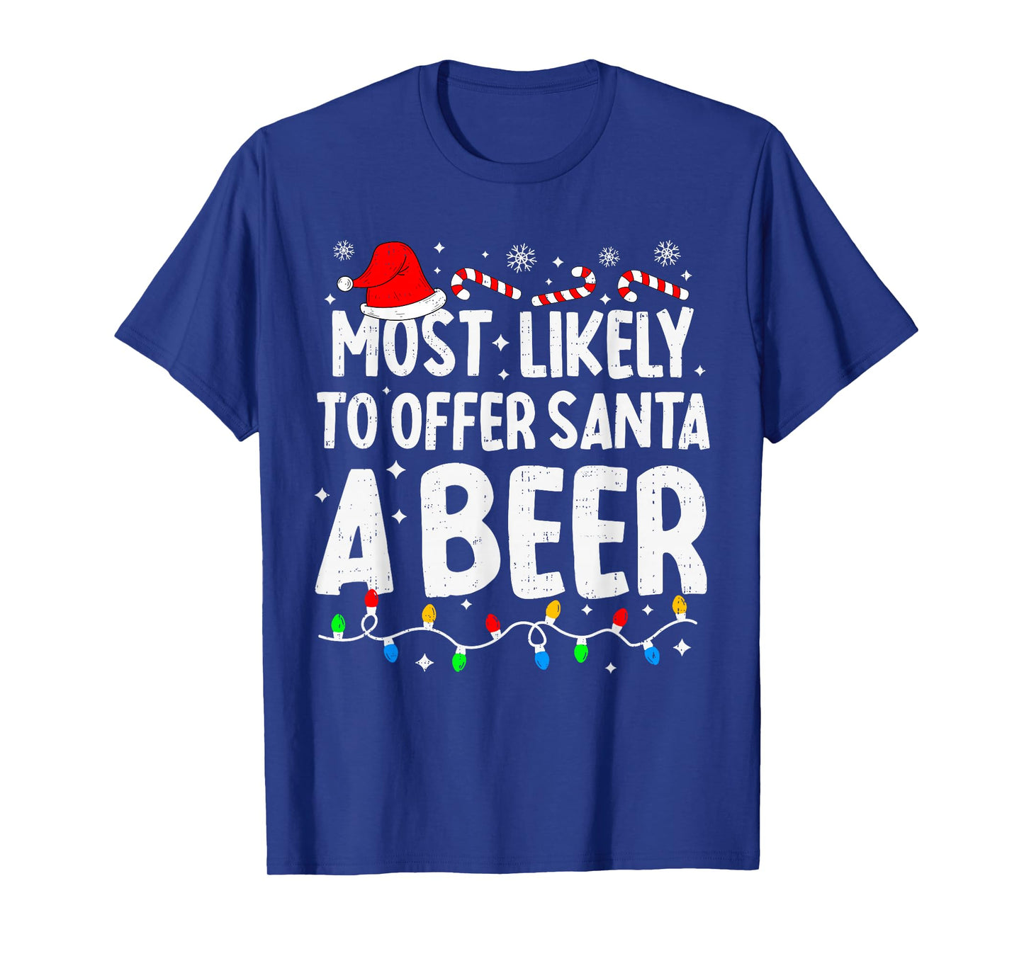 Most Likely to Offer Santa A Beer Family Matching Christmas T-Shirt