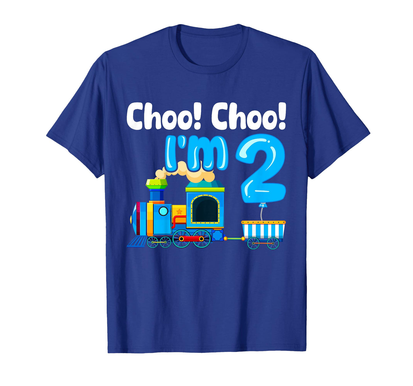 Train Choo Choo I'm 2 Years Old 2nd Birthday Train Kids T-Shirt