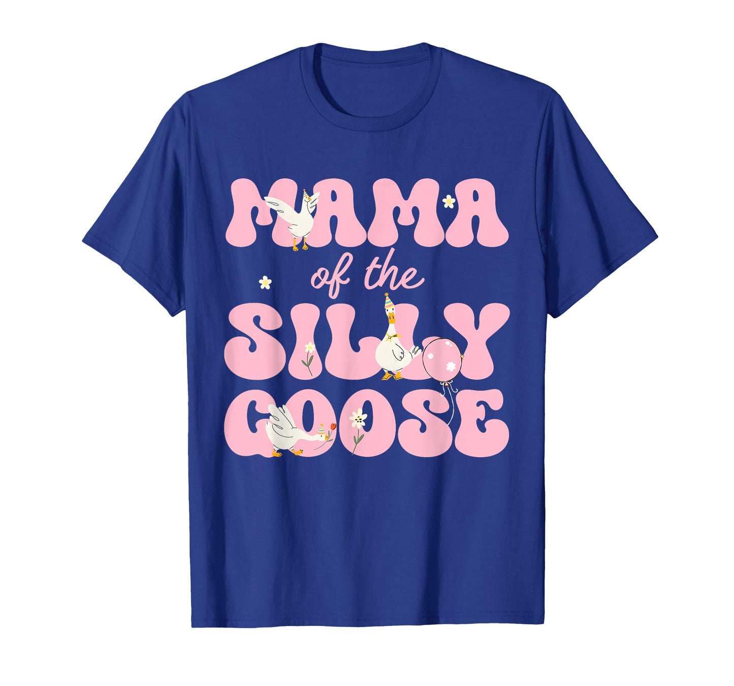 Mama of The Silly Goose First Birthday Family Matching T-Shirt