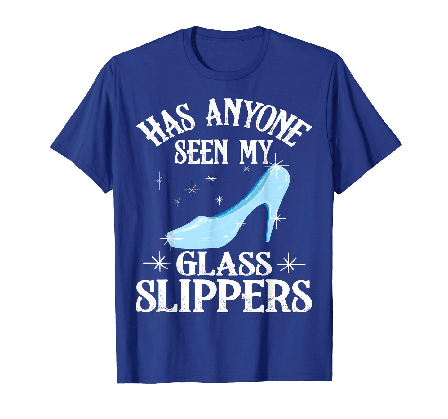 Funny Princess Glass Slippers Gift Women Fairy Tale Girls T-Shirt