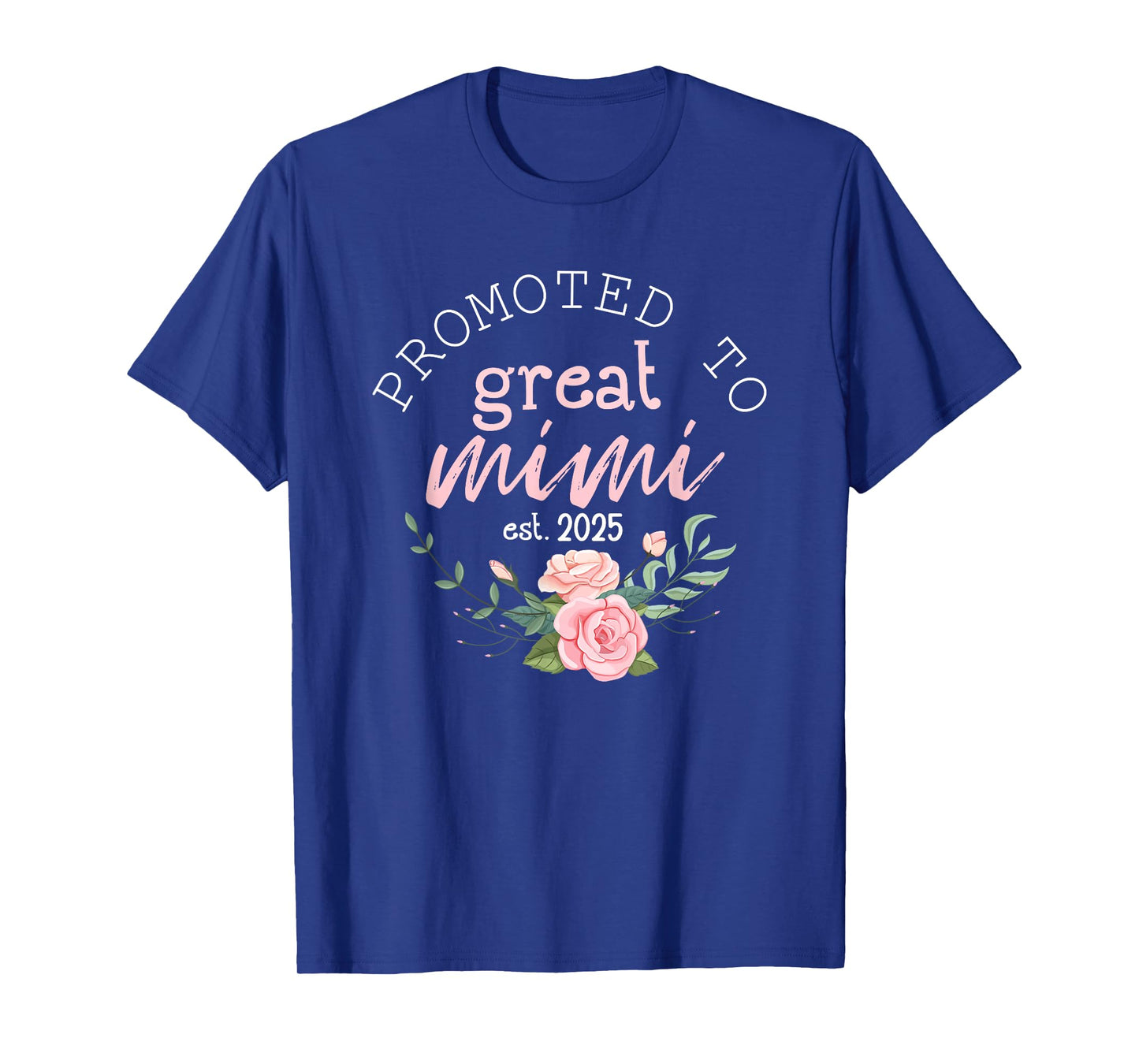 Promoted to Great Grandma 2025 Gifts First Time Grandma Mimi T-Shirt