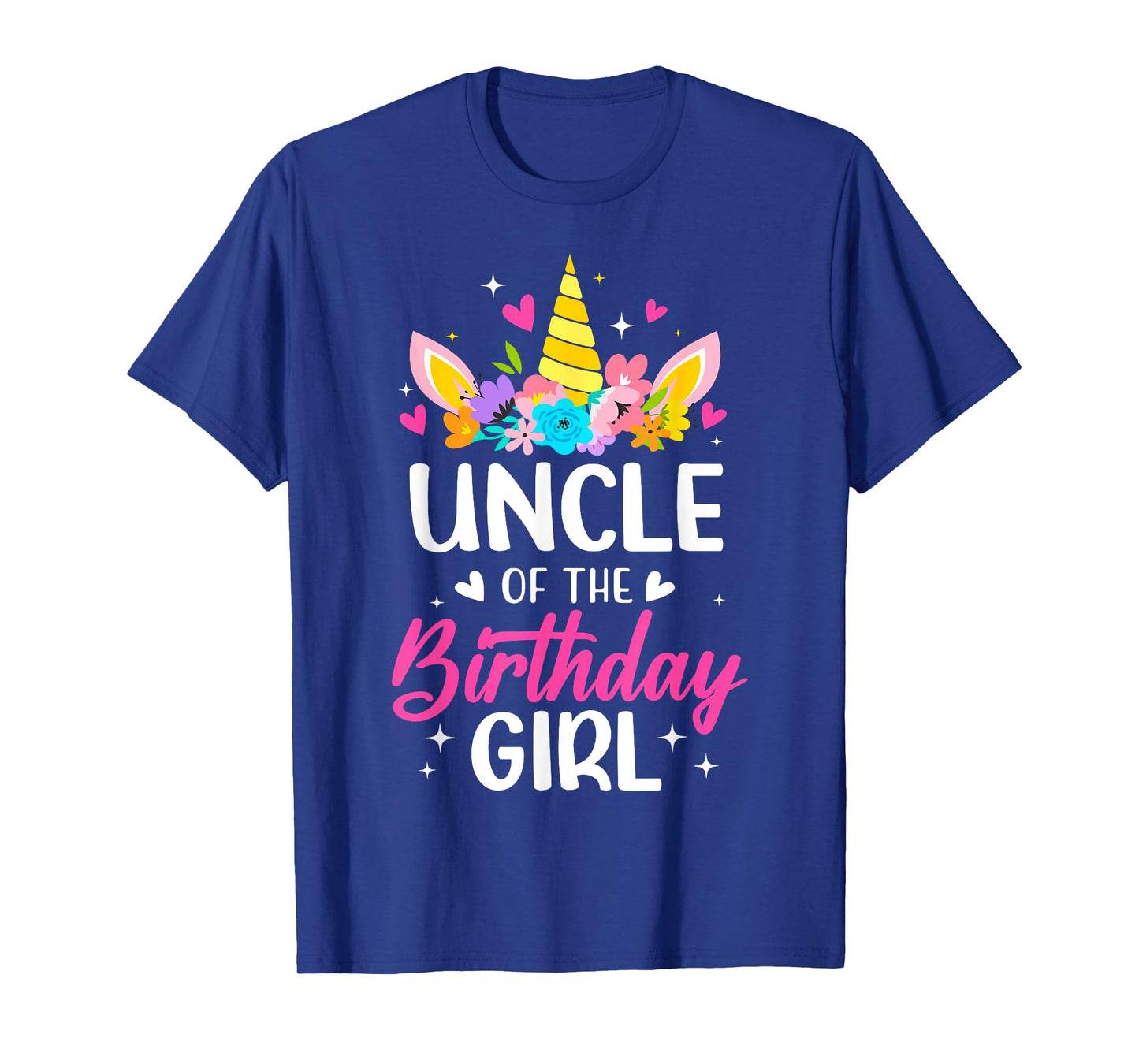 Uncle Of The Birthday Girl Unicorn Bday Party Family T-Shirt