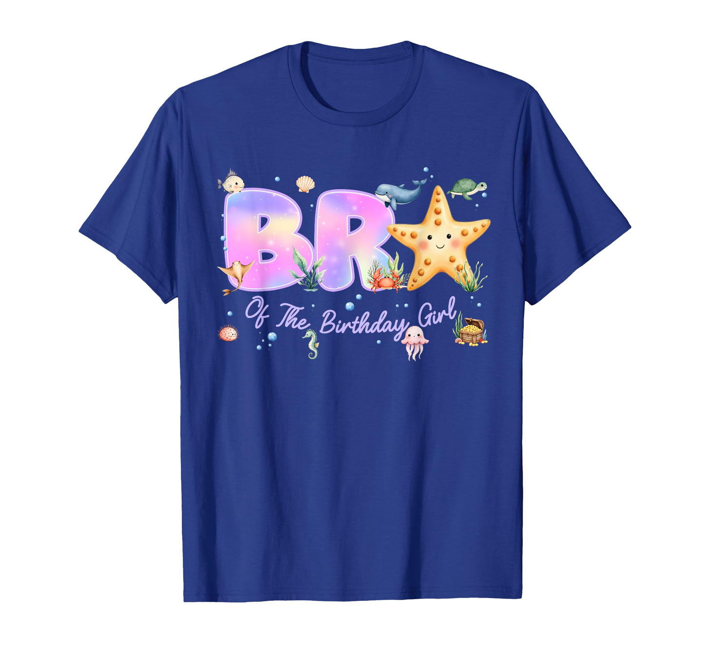 Brother of The Birthday Girl One-der The Sea Family Matching T-Shirt