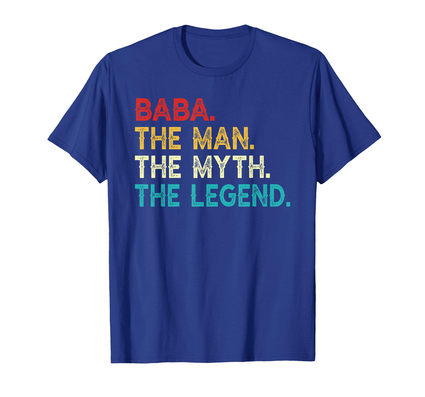 Baba The Man The Myth The Legend Funny Birthday Vintage Baba T-Shirt