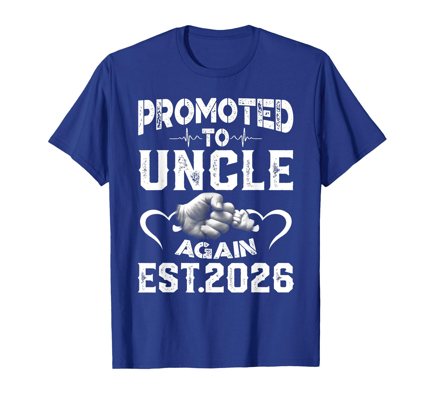 Mens Promoted To Uncle Again 2026 Soon to be Dad T-Shirt