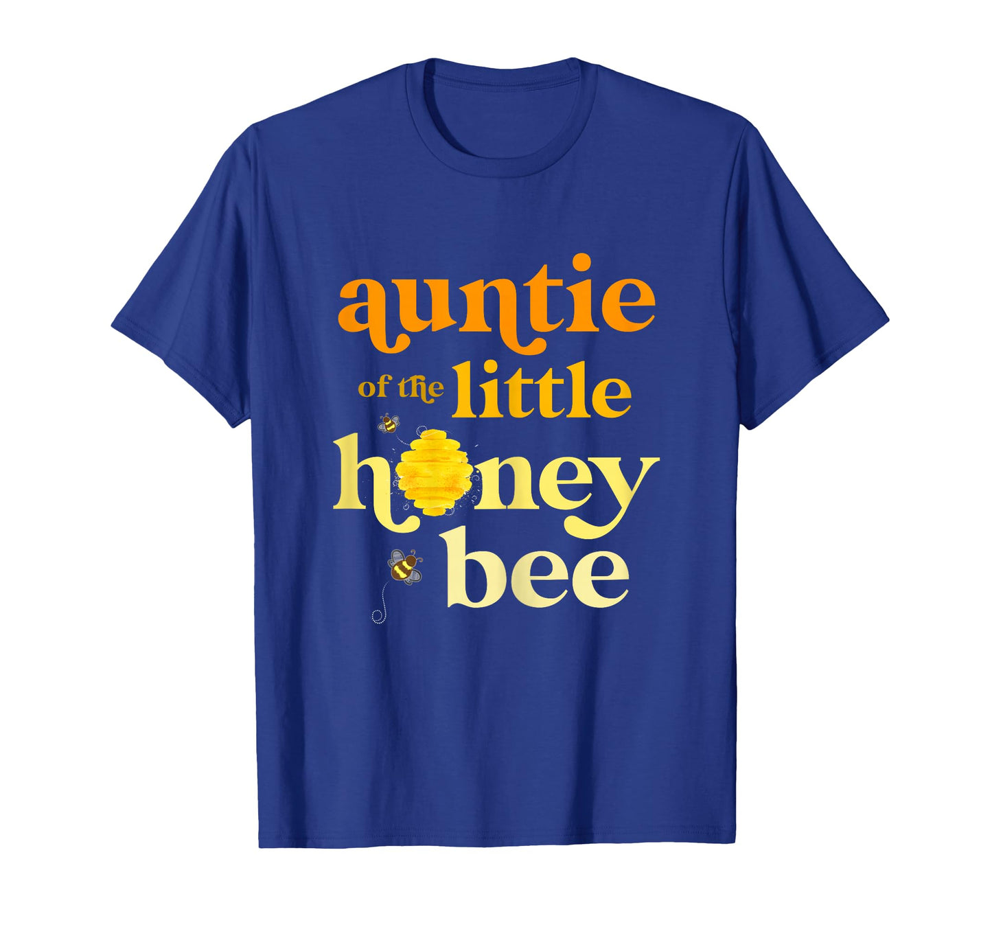Auntie Little Honey Bee Birthday Gender Reveal Baby Shower T-Shirt