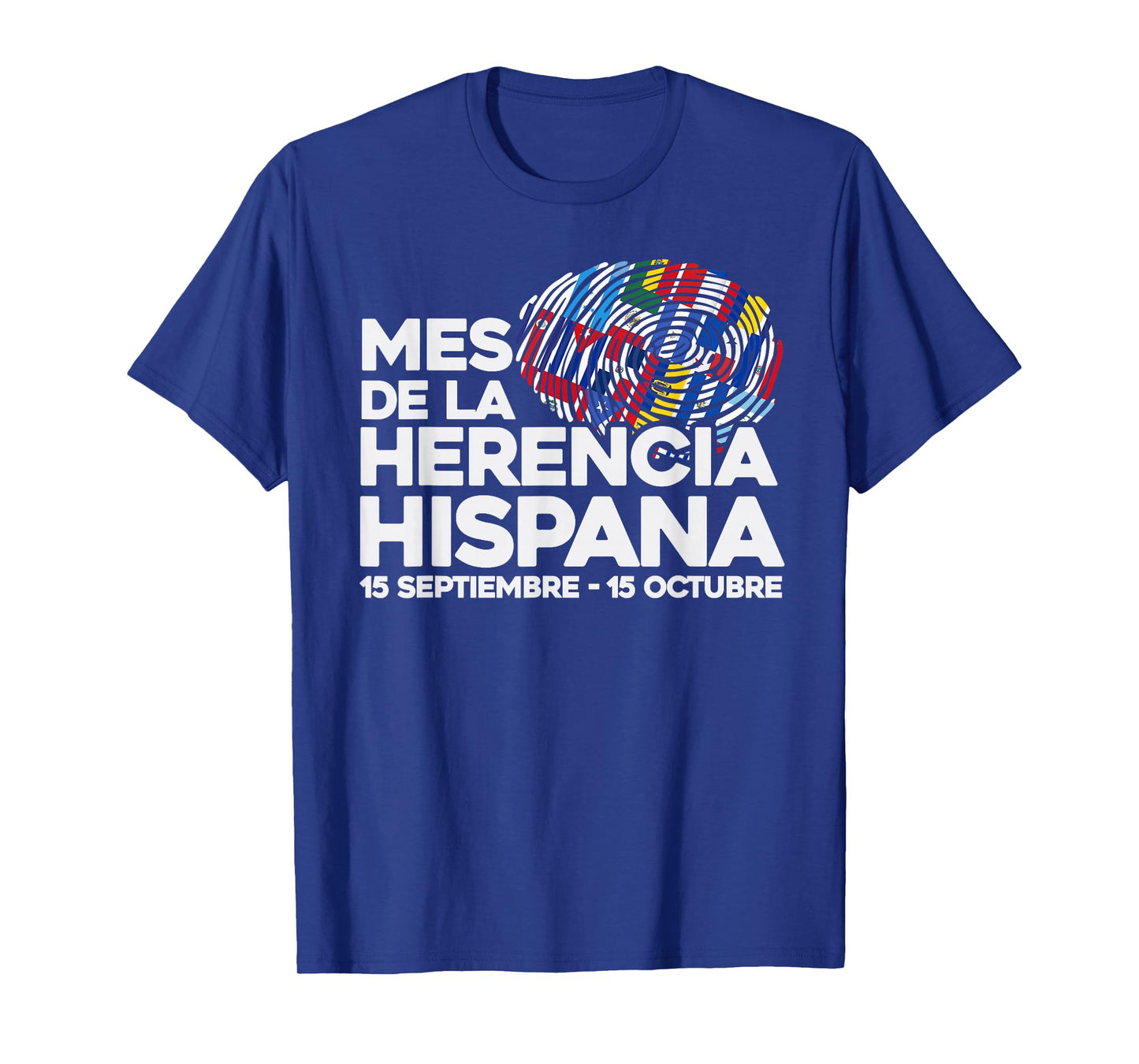 Mes De La Herencia Hispana Fingerprint Hispanic Heritage T-Shirt