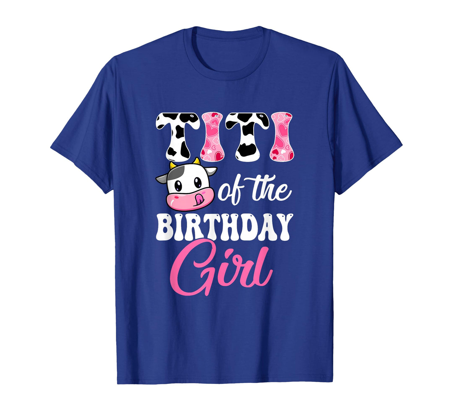 Titi Of The Birthday Girl Farm Cow 1St Birthday Girl T-Shirt