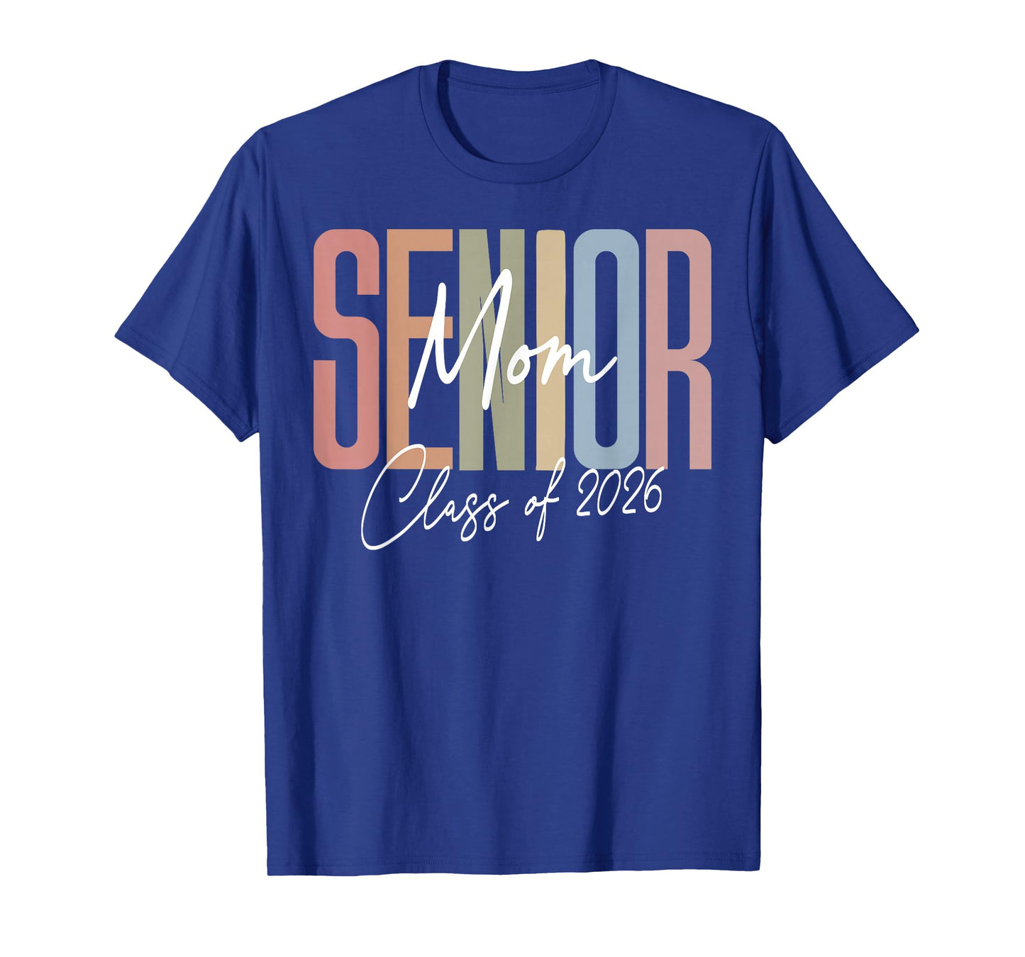 Senior Mom 2026 Class Of 2026 T-Shirt