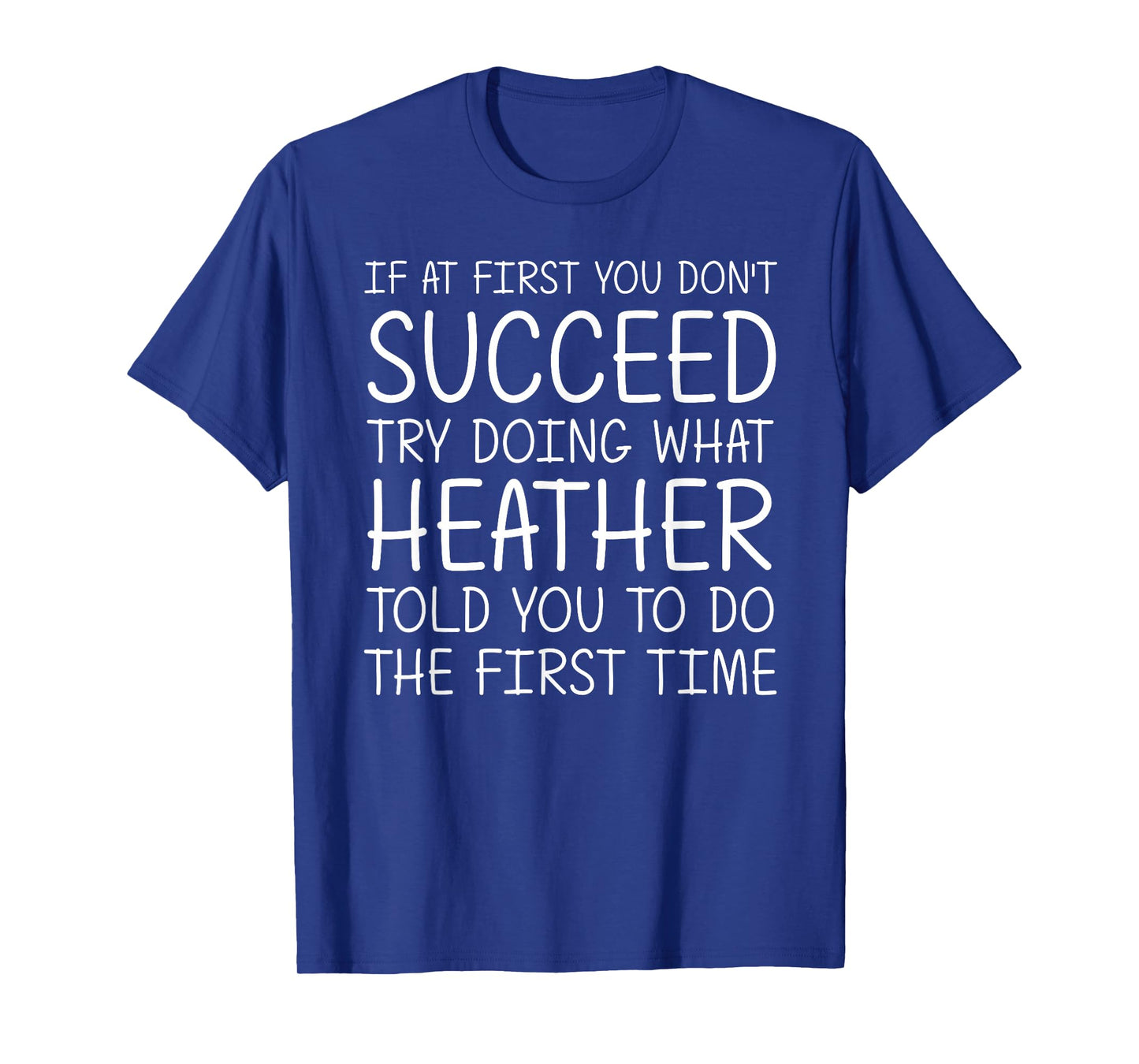 Custom Women Name Girl Mom Wife Birthday Presents Heather Gift Name Personalized Birthday Funny Christmas Joke T-Shirt