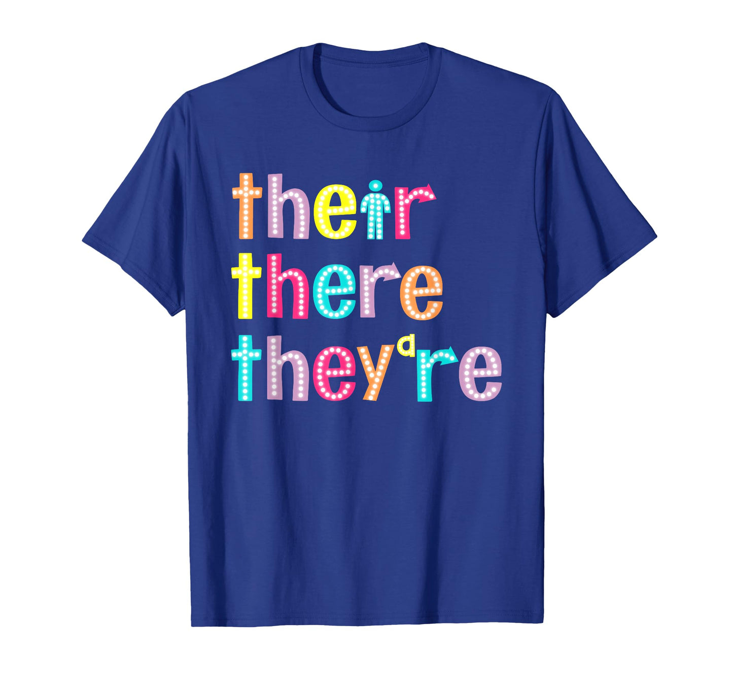 Their There Theyβre Grammar English Teacher Back To School T-Shirt