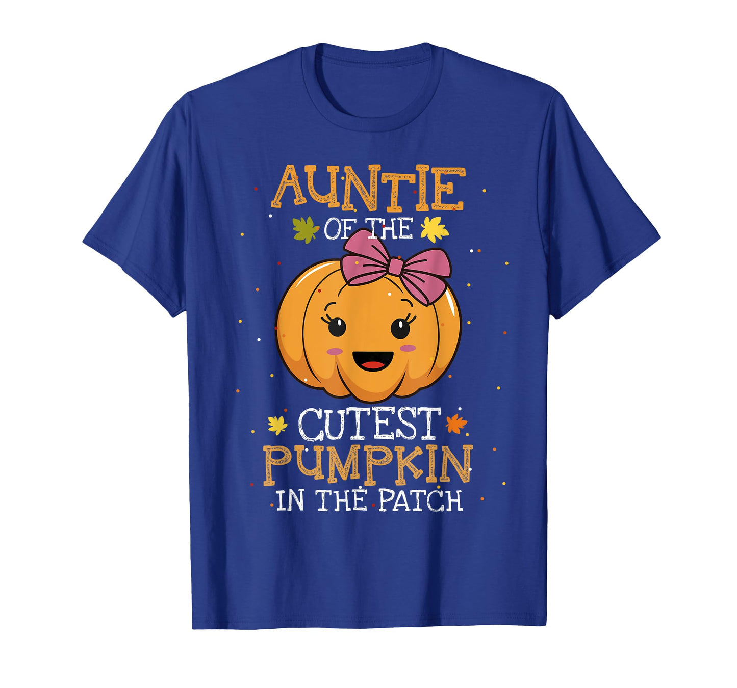 Auntie Of The Cutest Pumpkin In The Patch Halloween Womens T-Shirt