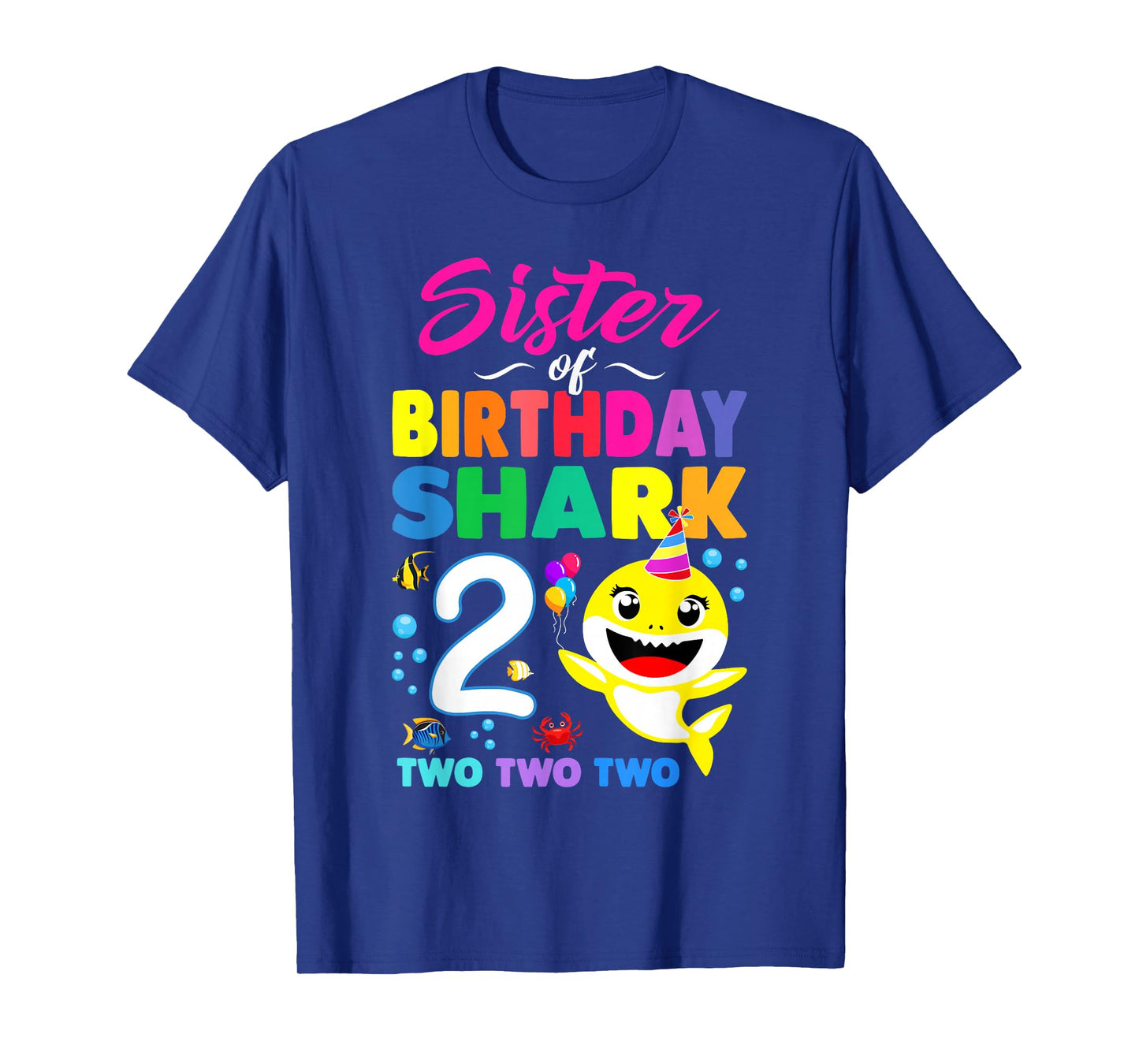 Sister Of Birthday Shark 2nd Matching Oufit Party For Family T-Shirt