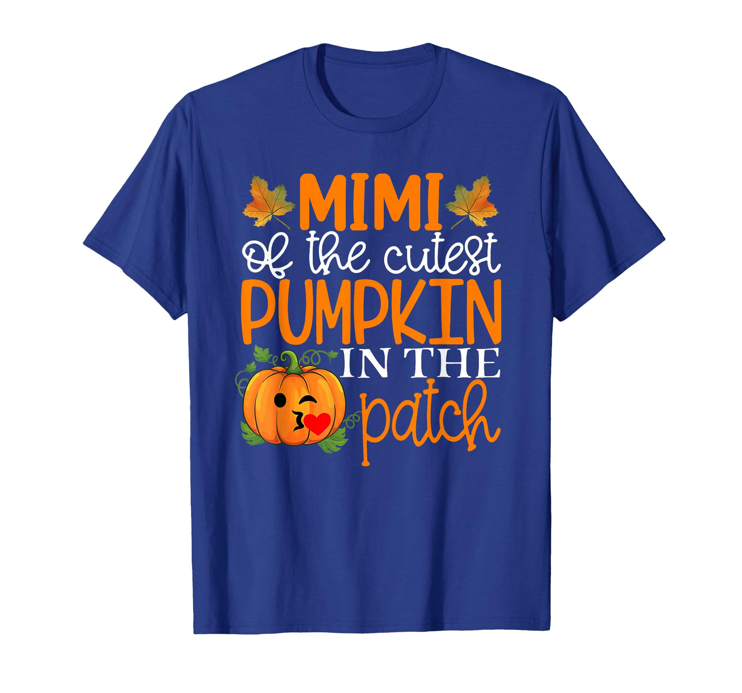 Mimi of The Cutest Pumpkin In The Patch Shirt Halloween T-Shirt