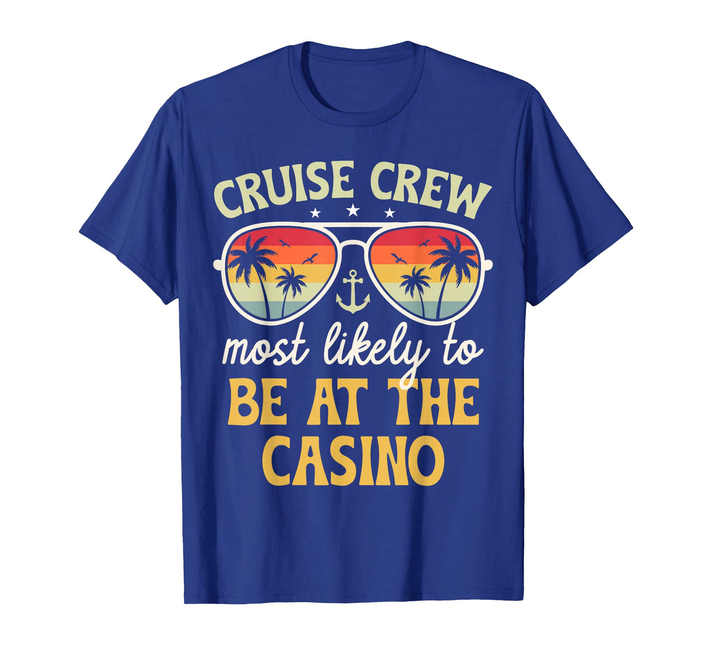Most Likely To Be At The Casino Matching Family Cruise 2025 T-Shirt
