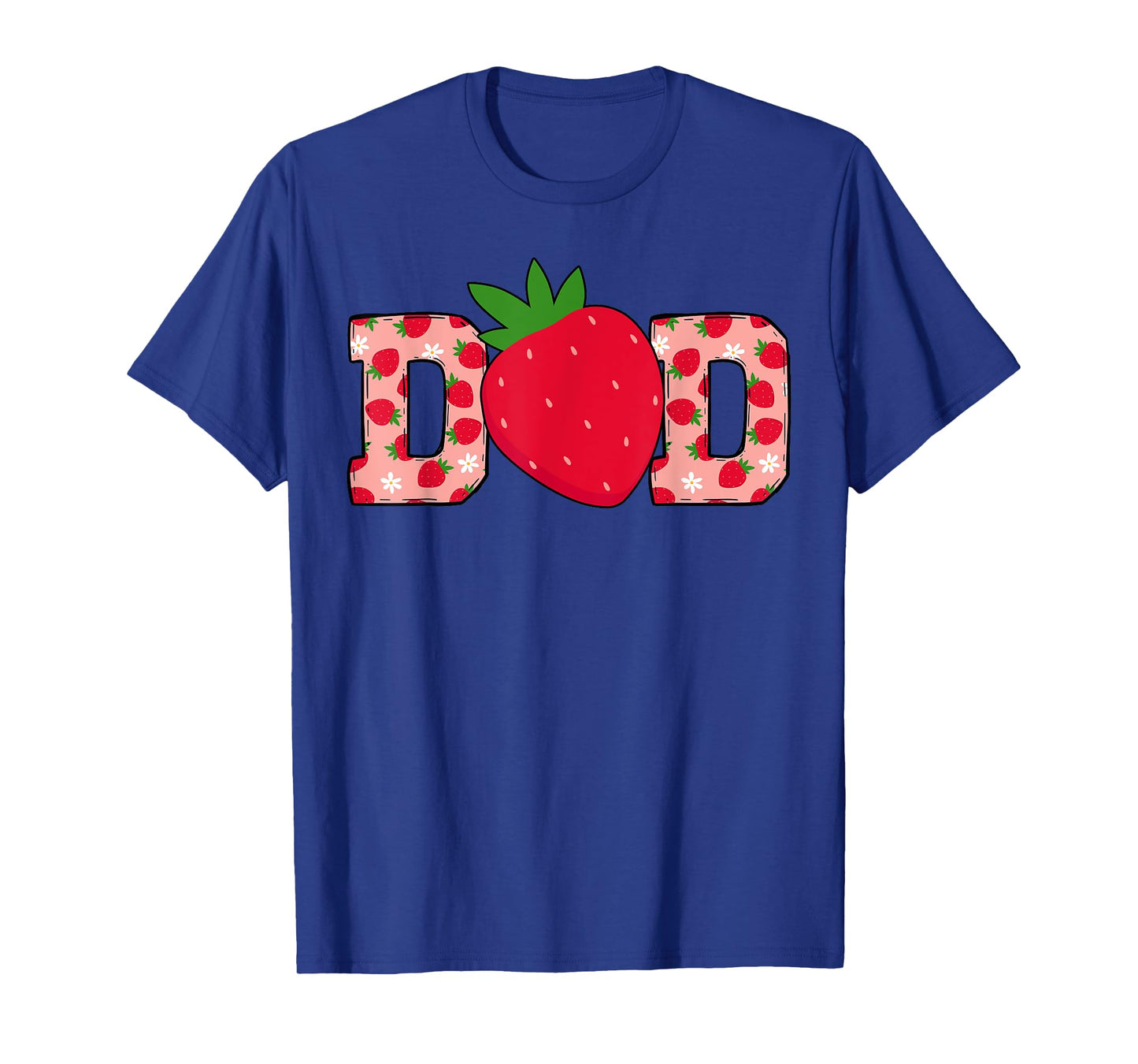 Dad Berry Sweet Cute Strawberry Birthday Matching Family T-Shirt