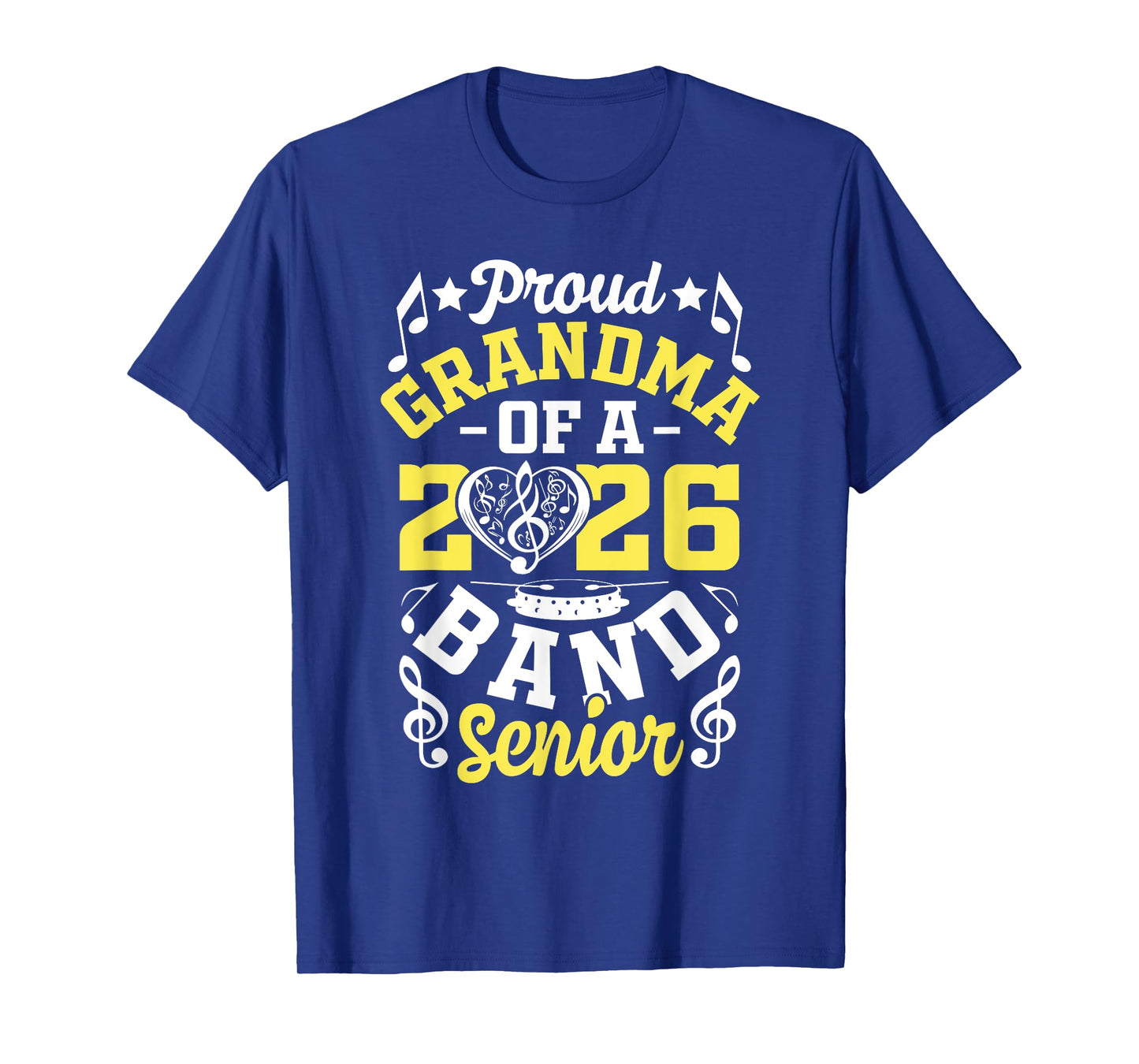 Proud Grandma of a band senior 2026 graduation T-Shirt