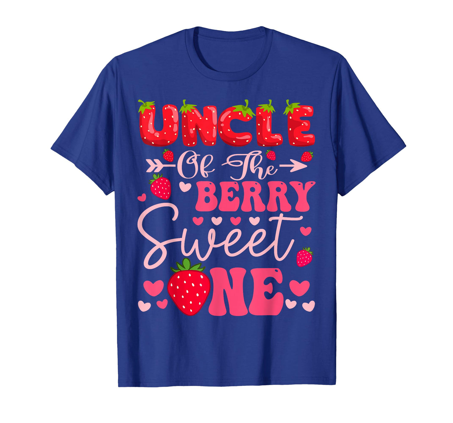 Uncle Of The Berry Sweet One Strawberry 1St Birthday Girl T-Shirt