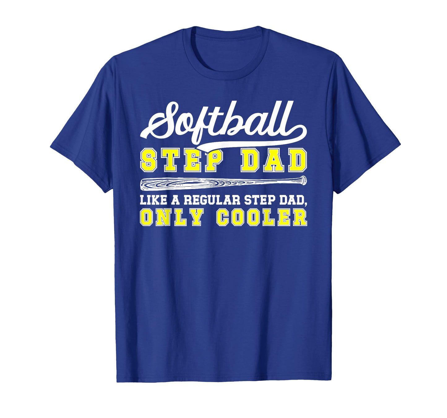 Cool Softball Step-Dad Of A Softball Player Stepfather T-Shirt