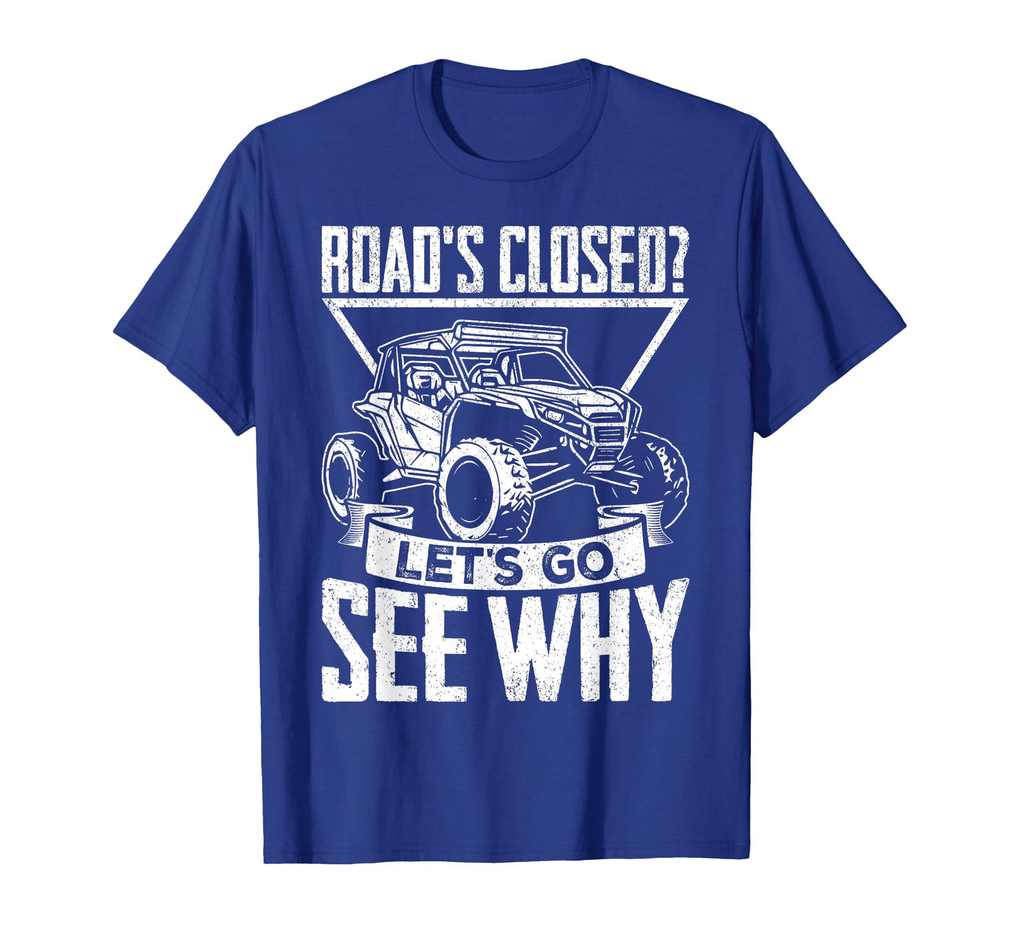 Funny SxS Design For Men Women SxS UTV Side By Side Vehicle T-Shirt
