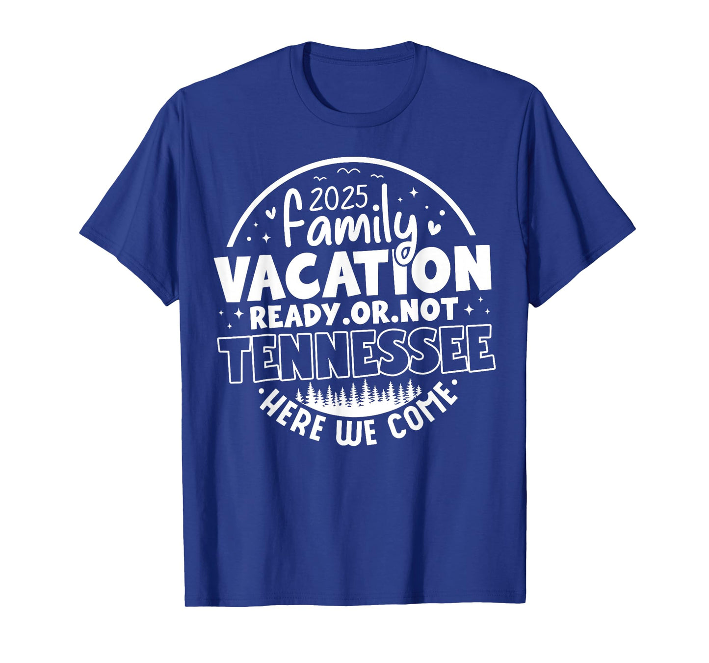 Tennessee Smoky Mountains Family Vacation Gatlinburg 2025 T-Shirt