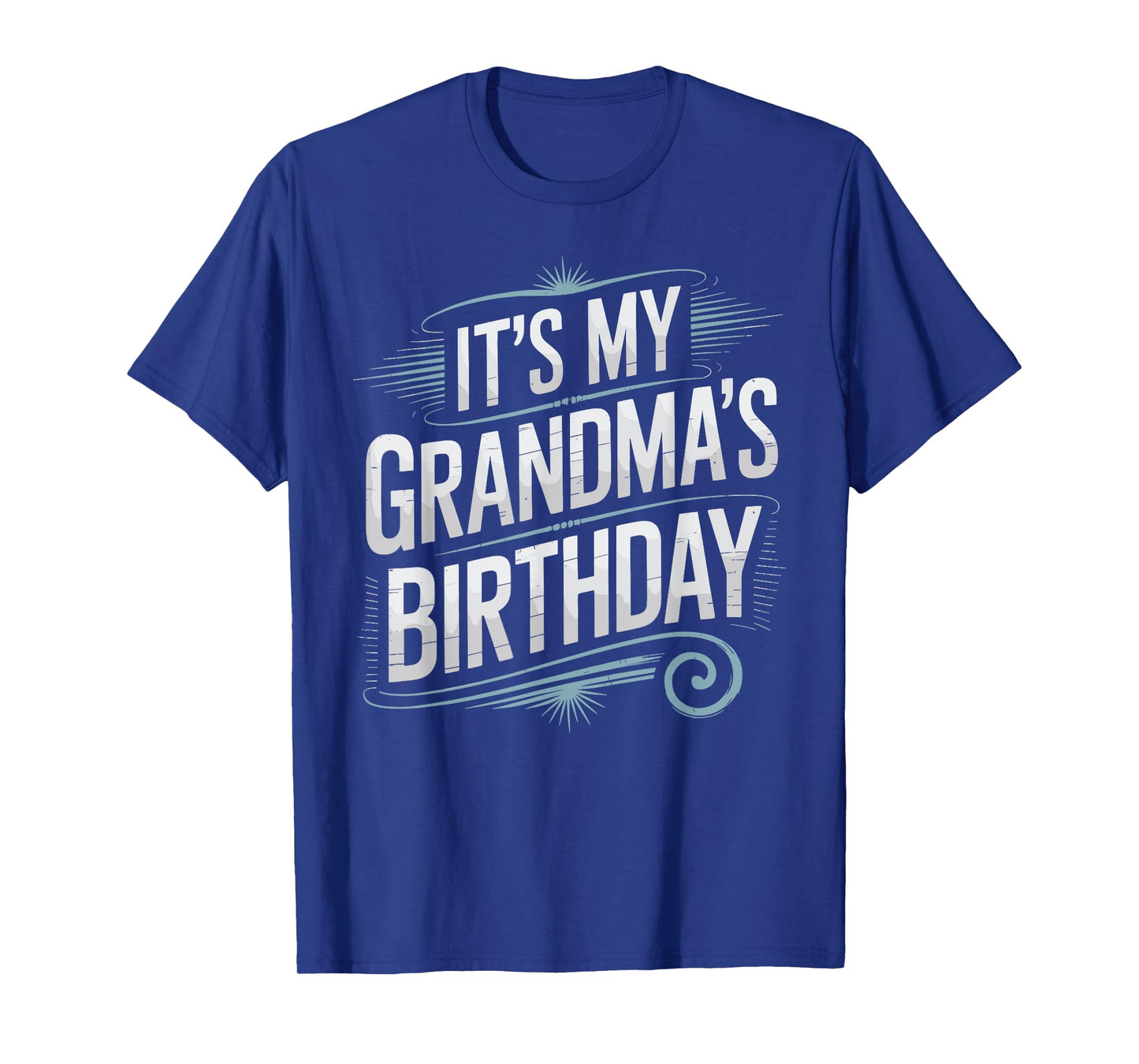 Distressed It's My grandma's Birthday Vintage Men Women Kids T-Shirt
