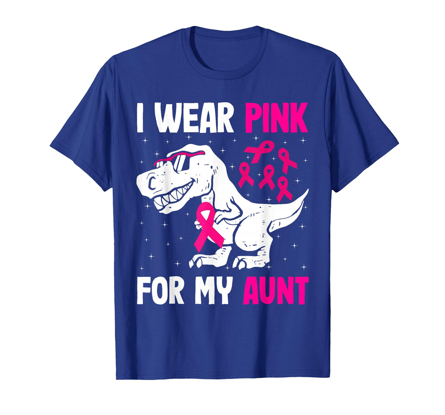 I Wear Pink For My Aunt Breast Cancer Support Squad T-rex T-Shirt