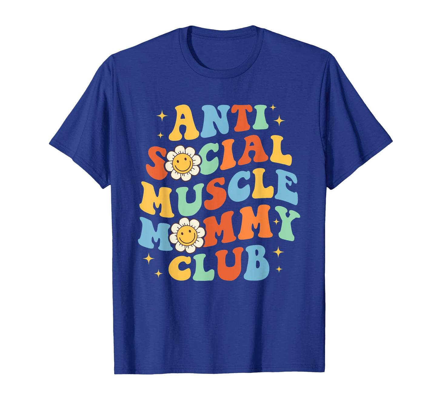 Anti Social Muscle Mommy Club Funny Groovy Pump Cover T-Shirt