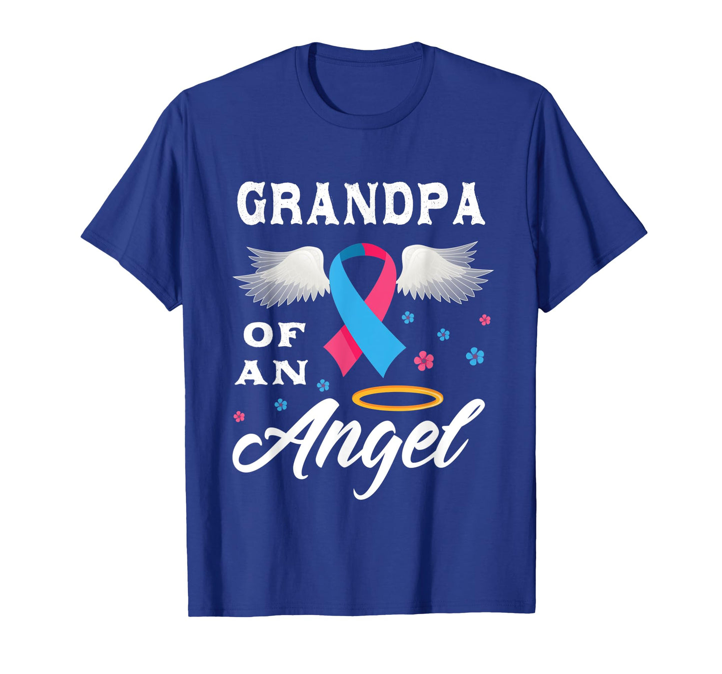 Grandpa Of An Angel Pregnancy and Infant Loss Awareness T-Shirt