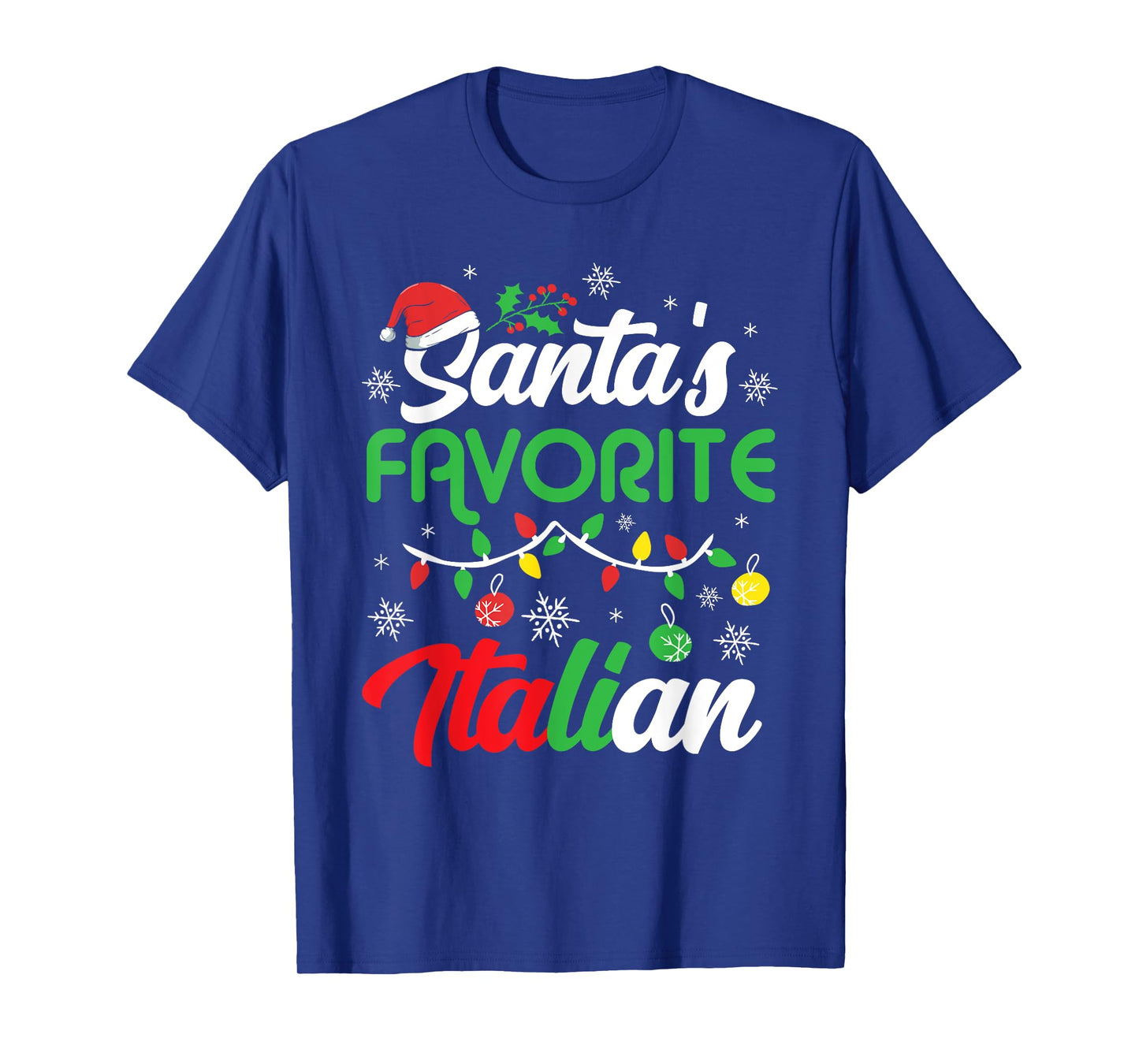 Santa's Favorite Italian Clothing Holiday Gifts Christmas T-Shirt