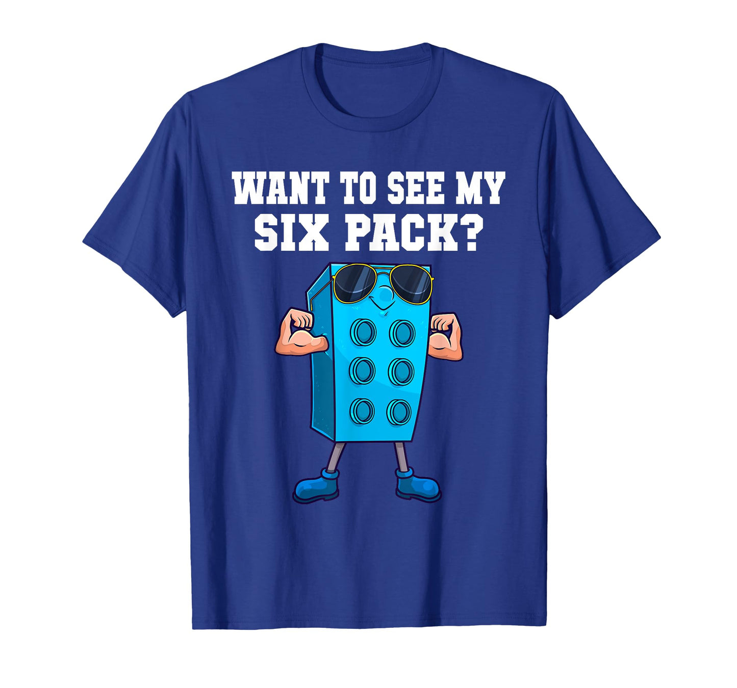 Want To See My Six Pack Funny Master Builder Bricks Men T-Shirt