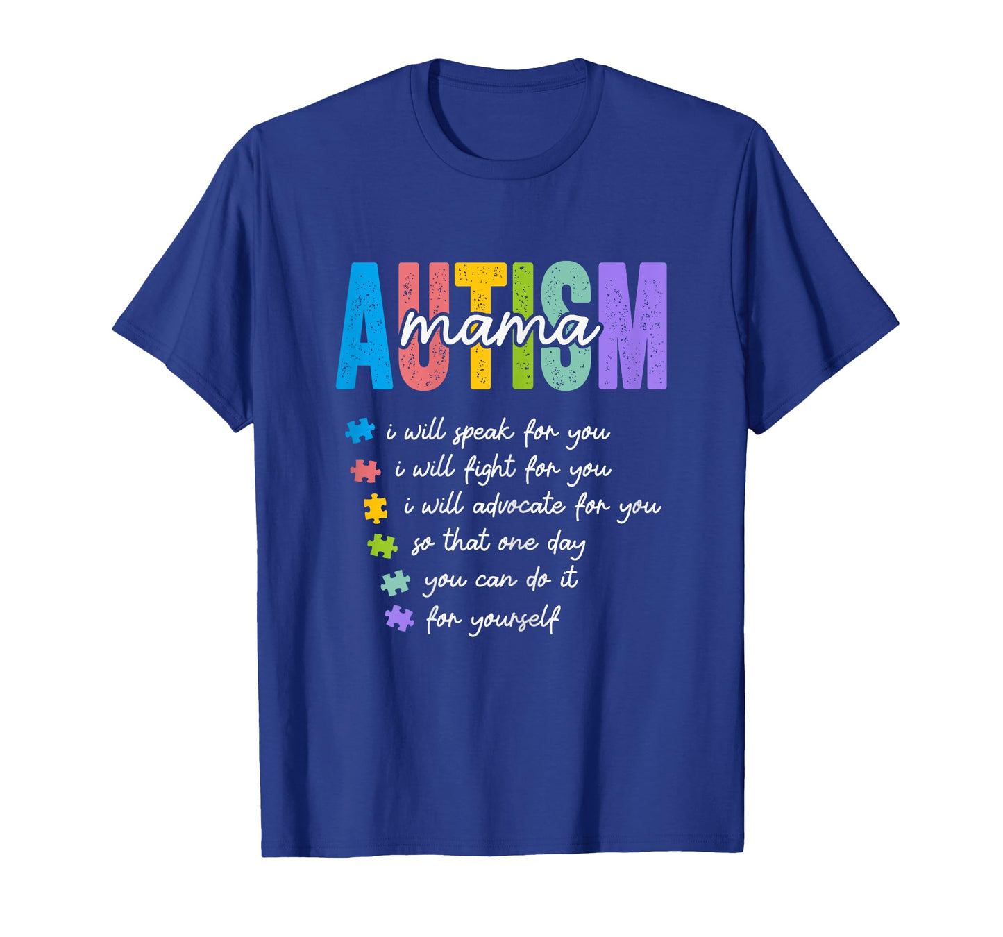 Autism Mama I Will Fight For You Until You Can Autism Mom T-Shirt