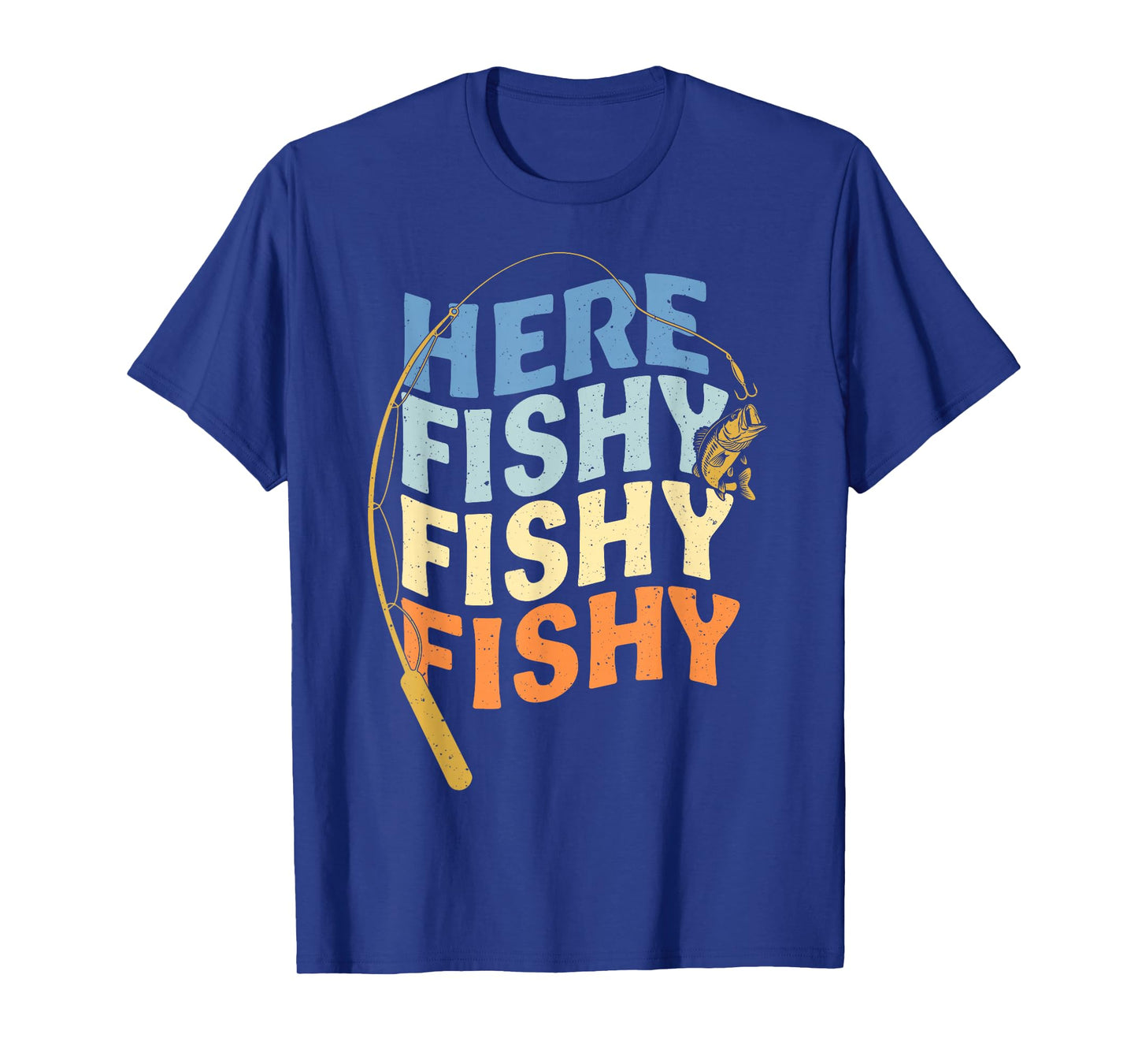 Fishing Funny Saying Vintage Graphic Here Fishy Fisherman T-Shirt