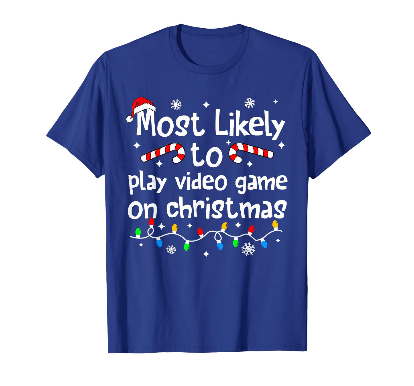 Most Likely to Play Video Games On Christmas Matching Family T-Shirt