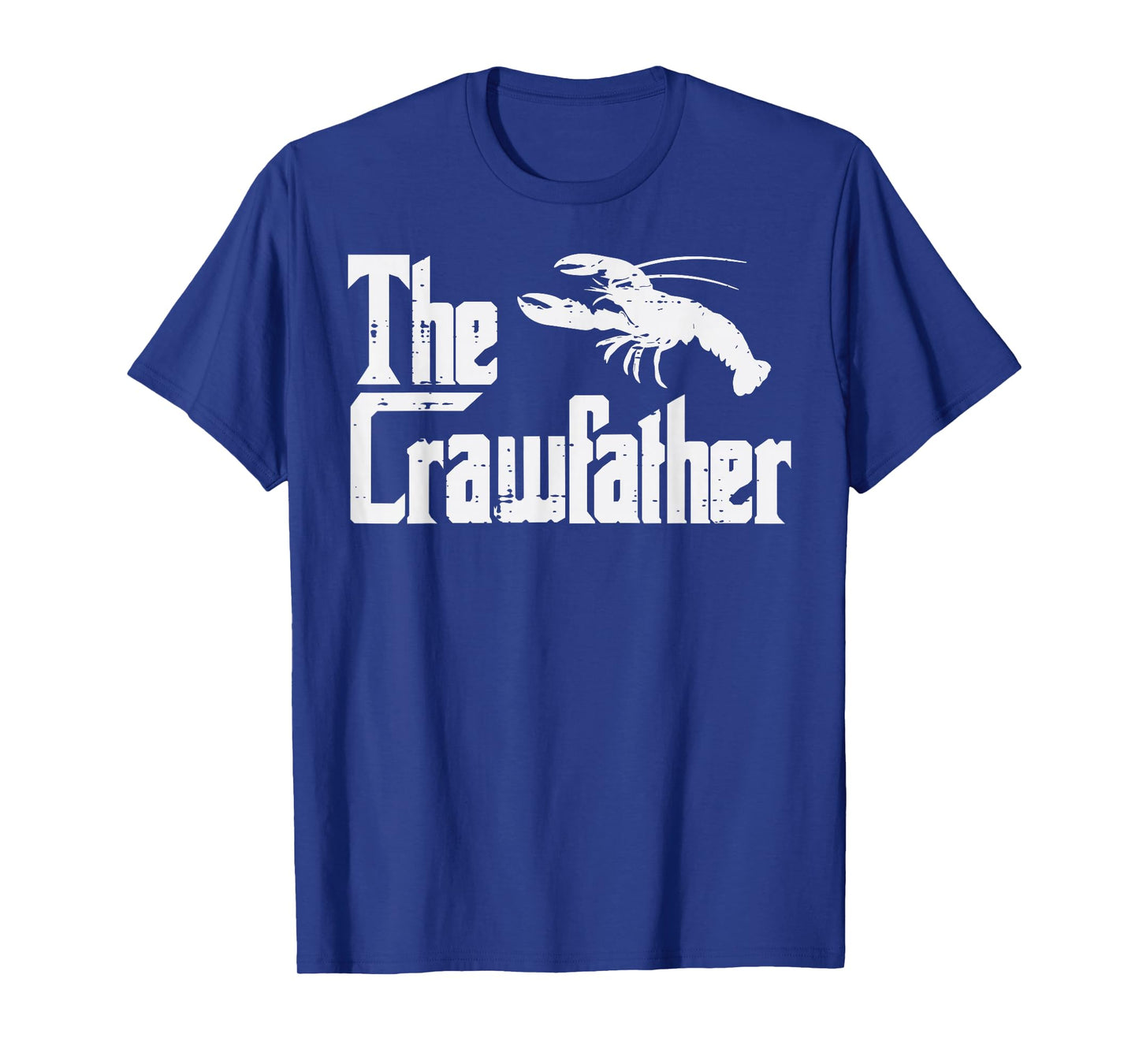 Crawfish The Crawfather Funny Crayfish Parody Dad Papa Men T-Shirt