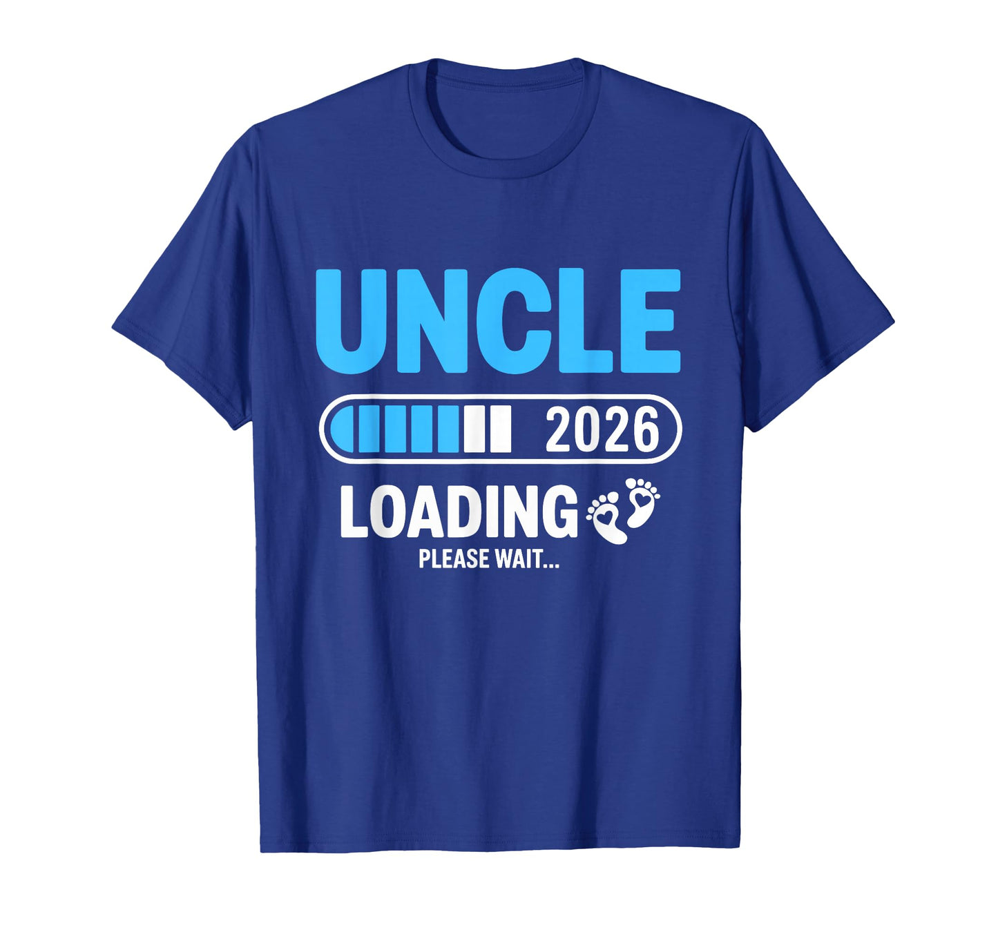 Uncle 2026 Loading Please Wait T-Shirt