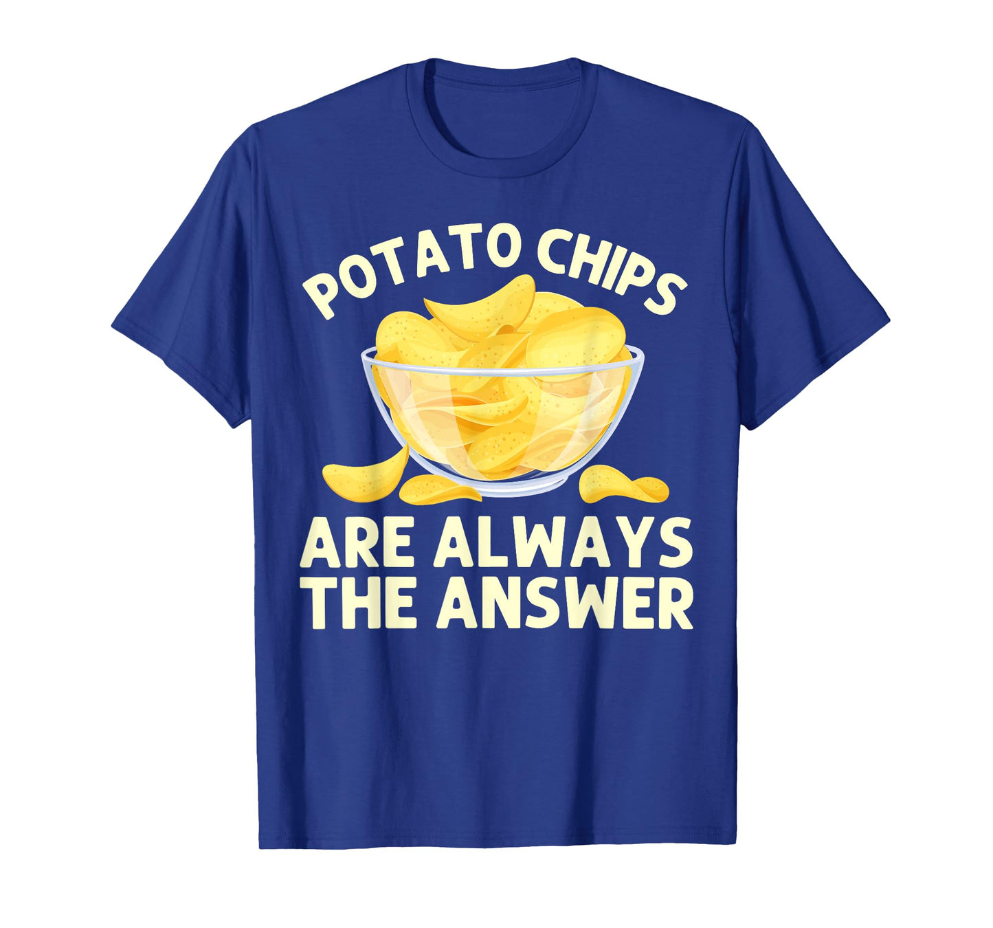 Funny Potato Chips Art for Men Women Kids Bag of Chips Lover T-Shirt