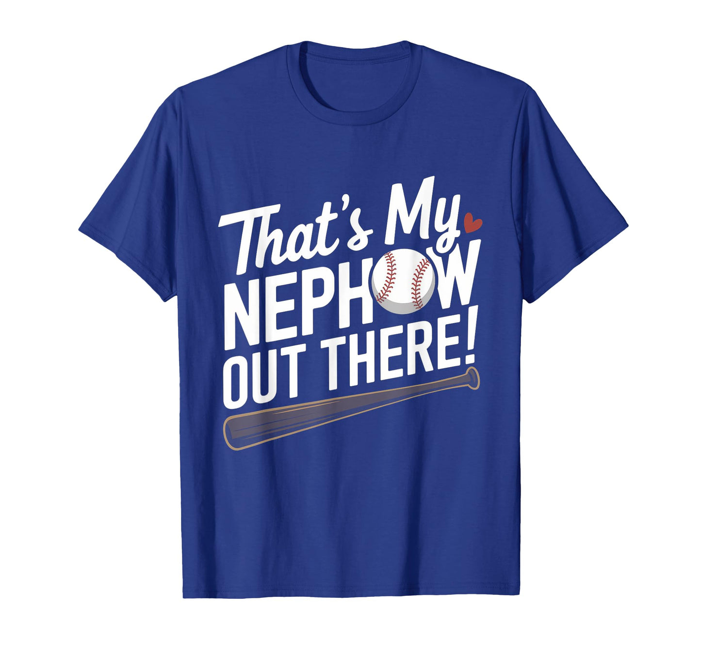 Baseball Aunt Funny That's My Nephew Out There Baseball T-Shirt