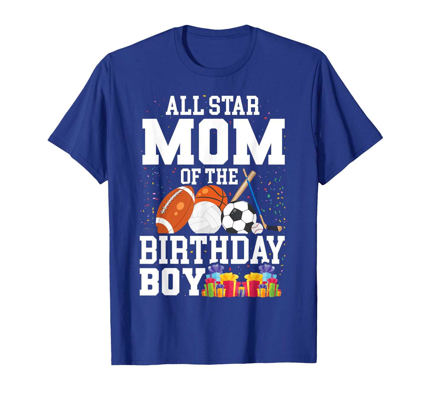 All Star Mom of The Birthday Boy Sports Mommy Mama Mother T-Shirt