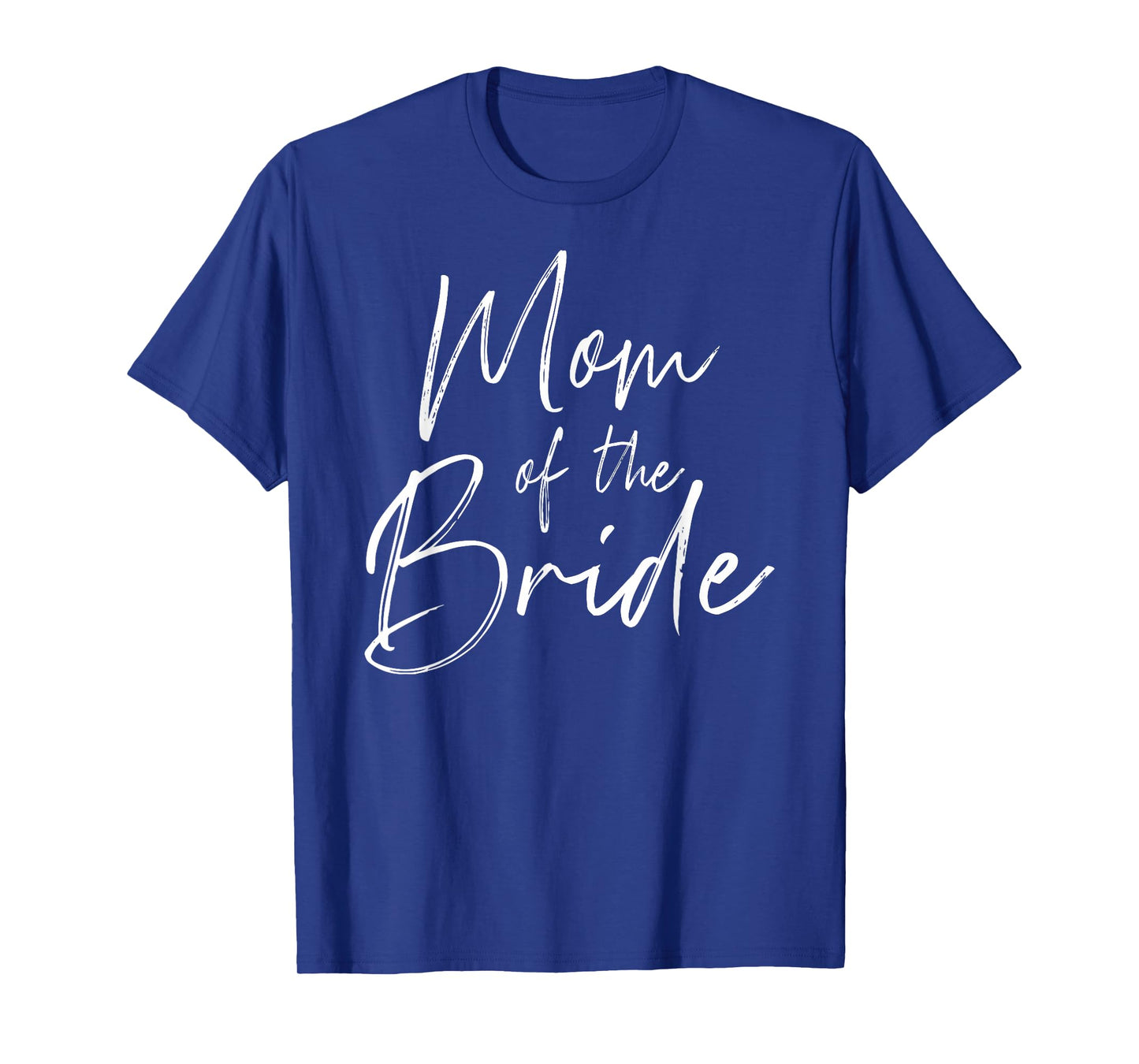 Mom of the bride wedding T-Shirt