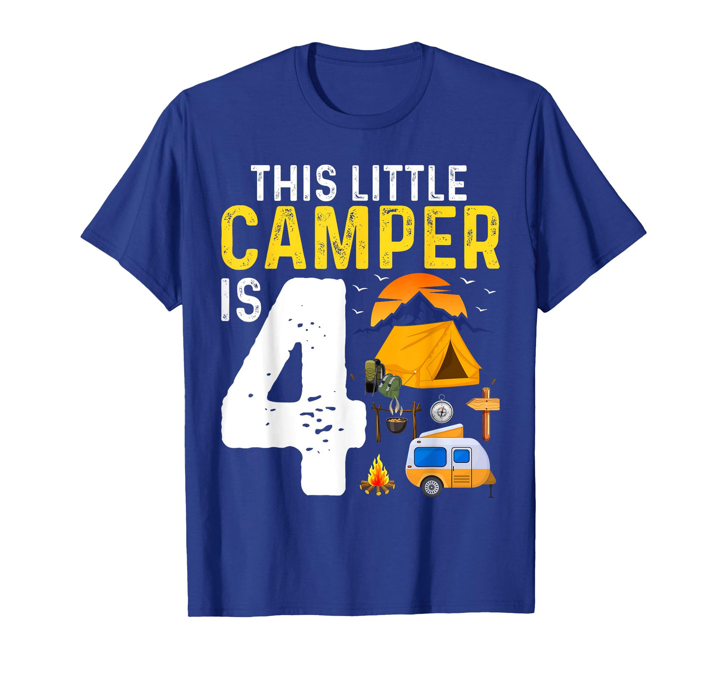 Kids Funny 4th Camping Birthday Camper Lover 4 Year Old T-Shirt