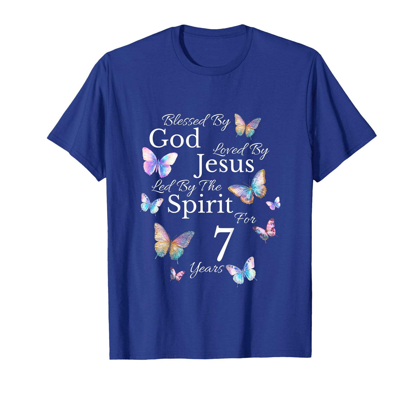 Kids Blessed By God Loved By Jesus For 7 Years Old 7th Birthday T-Shirt