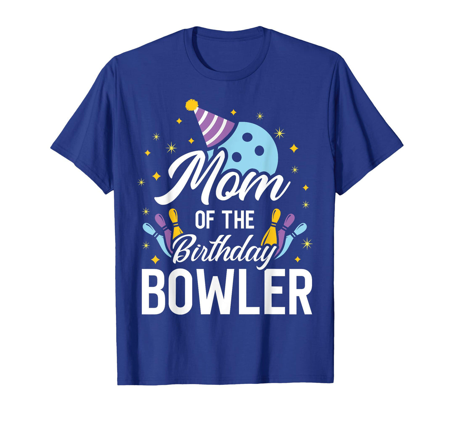 Mom Of The Birthday Bowler Bowling Party Matching Family T-Shirt