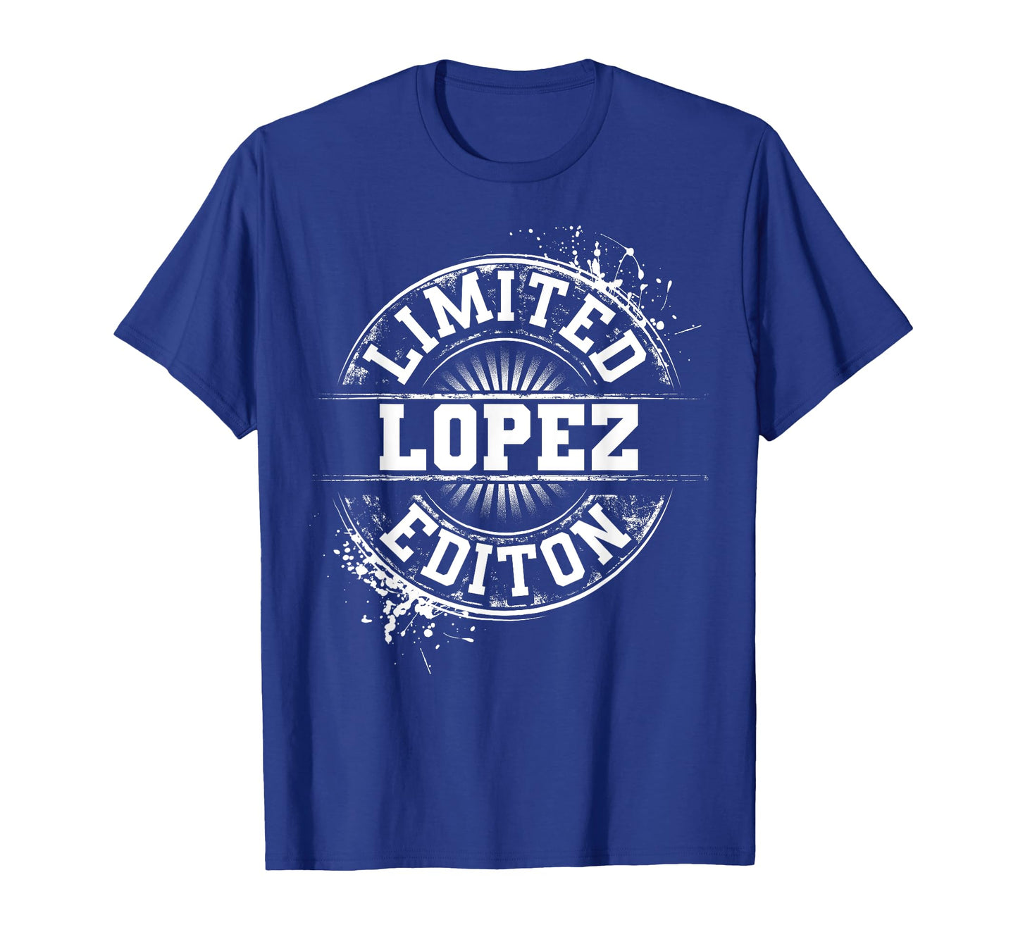 LOPEZ Funny Surname Family Tree Birthday Reunion Gift Idea T-Shirt
