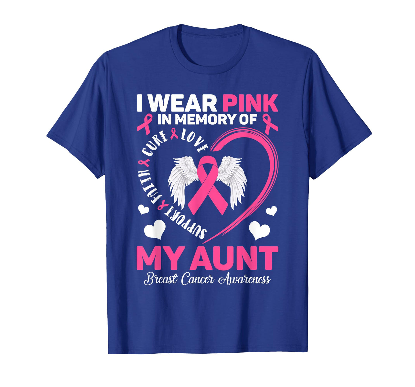 I Wear Pink In Memory Of My Aunt Breast Cancer Awareness T-Shirt