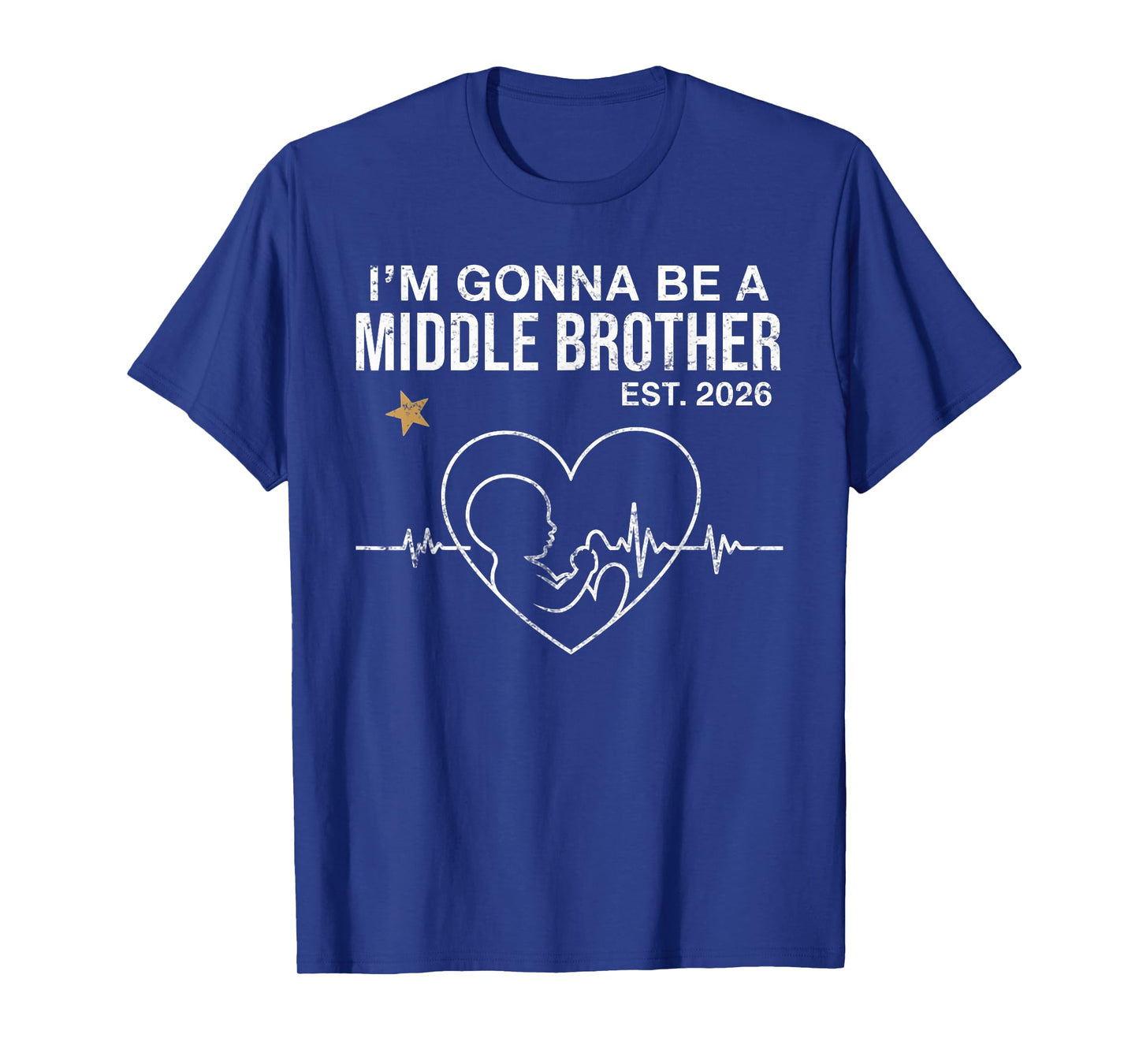 I'm Gonna Be A Middle Brother Est 2026 Fathers Day Vintage T-Shirt