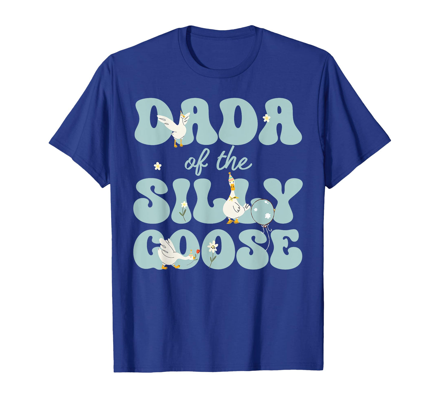 Dada of The Silly Goose First Birthday Family Matching T-Shirt